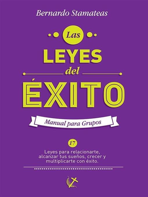 Title details for Las Leyes del Exito by Bernardo STAMATEAS - Available